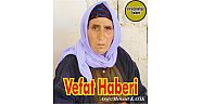  VEFAT HABERİDİR...