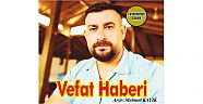 VEFAT HABERİ