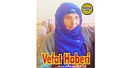 VEFAT HABERİ