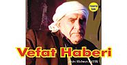 VEFAT HABERİDİR