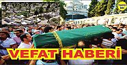 VEFAT HABERİDİR