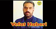 VEFAT HABERİDİR