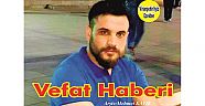 VEFAT HABERİDİR