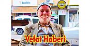 VEFAT HABERİDİR