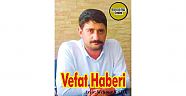 VEFAT HABERİDİR