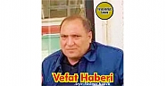 VEFAT HABERİDİR