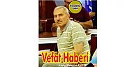 VEFAT HABERİDİR