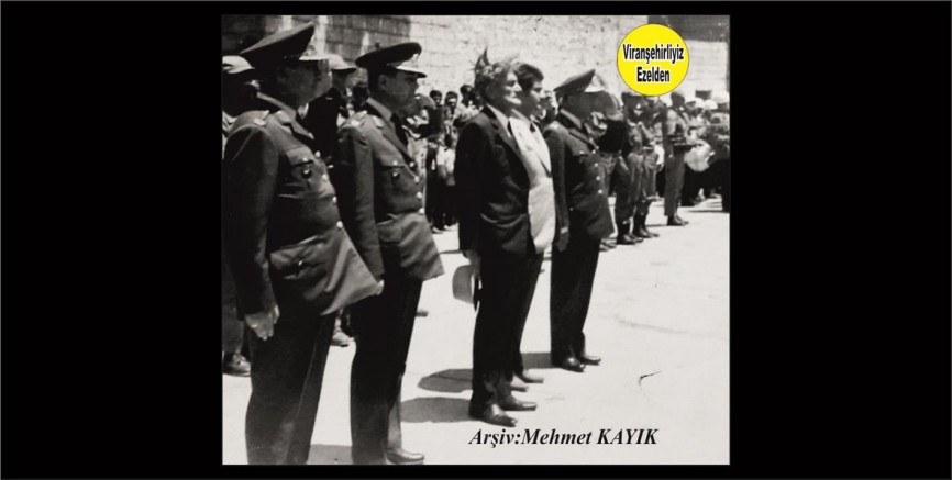 Viranşehir Belediyesi Eski Başkanı, Sevilen İnsan Merhum Hasan Taylan’a Ait 1970’li Yıllarda Bayram Töreni